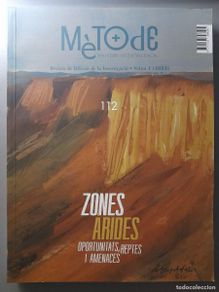 Second hand books: MÈTODE Nº 112 (ZONES ÀRIDES / ERNST HAECKEL. VIDA, OBRA I IDEOLOGIA) UNIVERSITAT DE VALÈNCIA